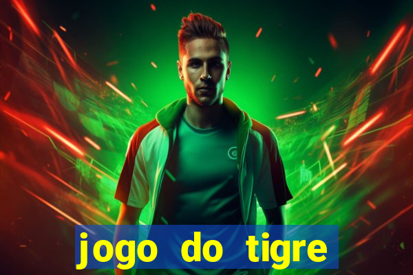 jogo do tigre minimo 1 real